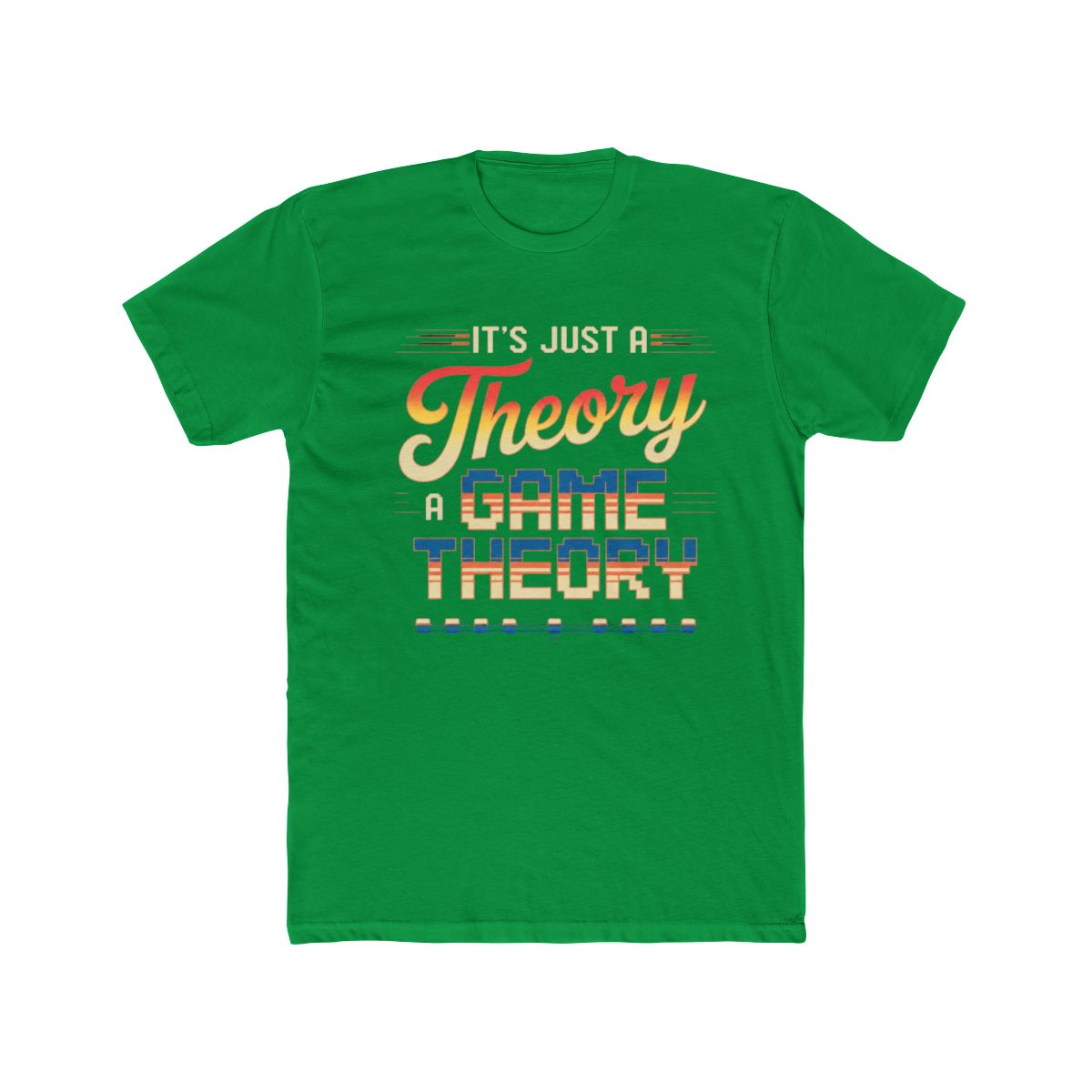 It's jusst A Theory a game Theory T Shirt | The Game Theorists Theoryverse - alternate angle 4, merchandise