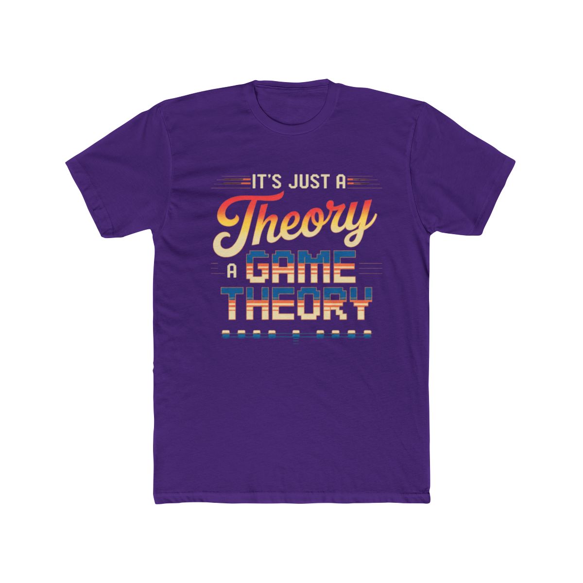 It's jusst A Theory a game Theory T Shirt | The Game Theorists Theoryverse - alternate angle 3, merchandise